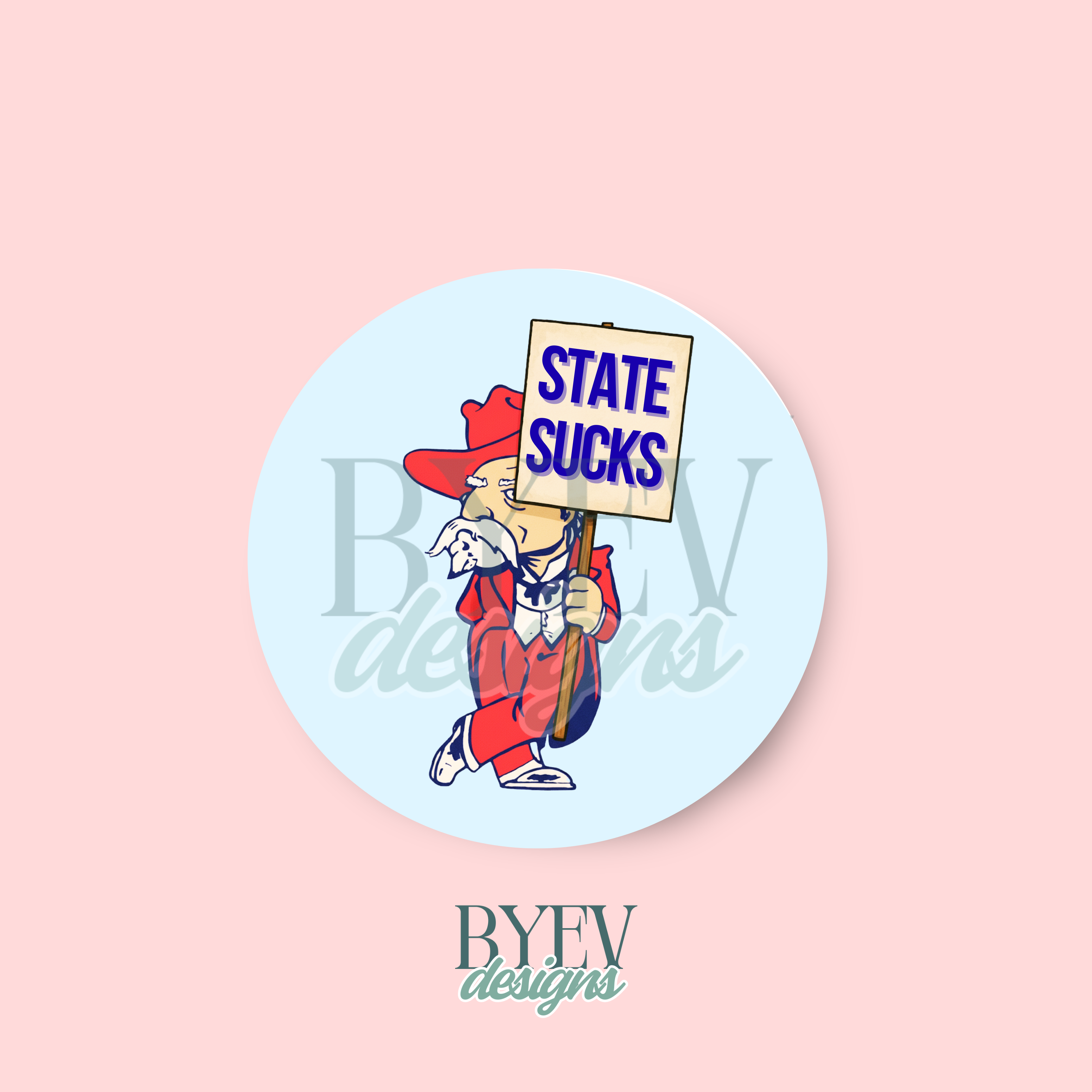 Ole Miss “State Sucks” rebel sign sticker, glossy vinyl Egg Bowl design.
