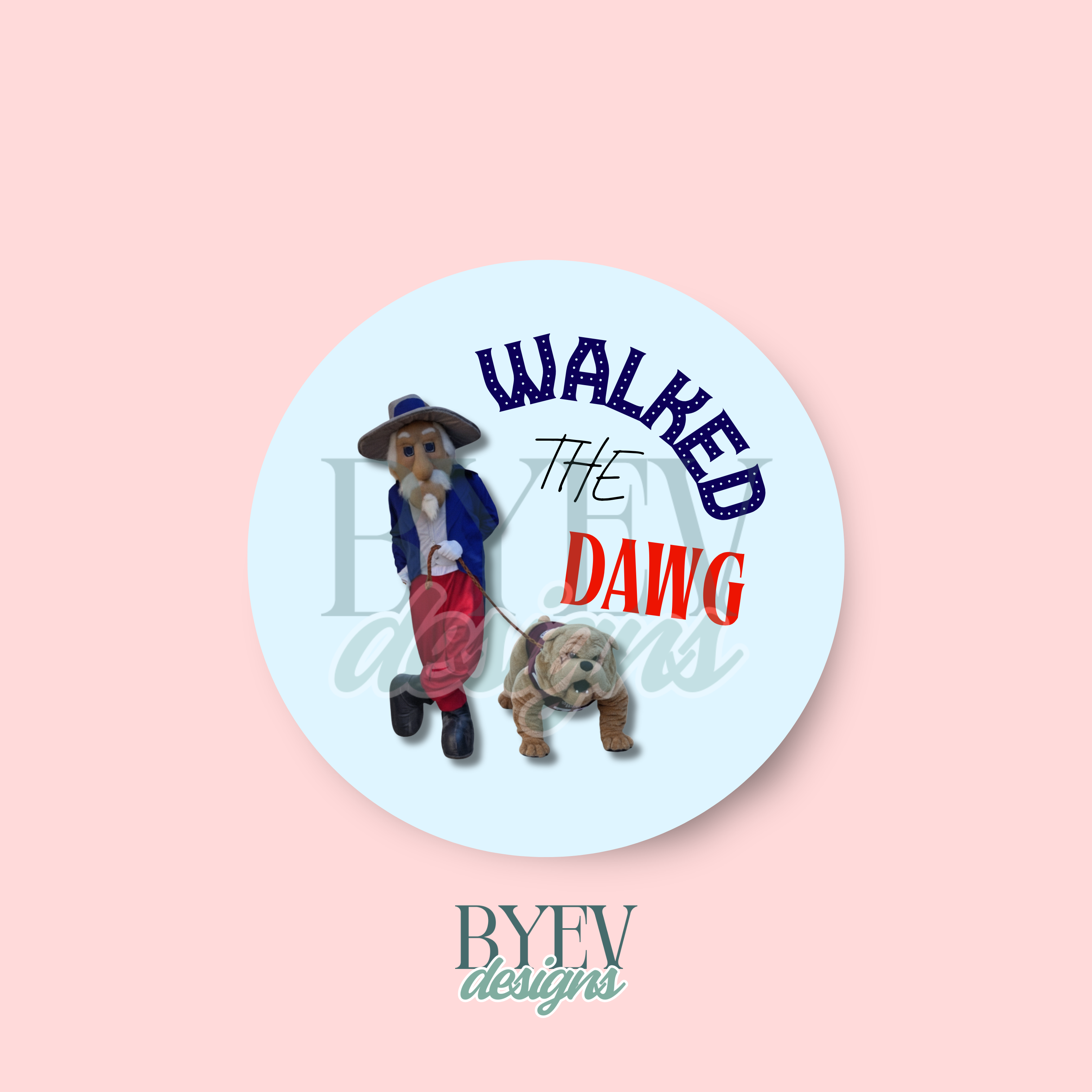 Ole Miss “Walked the Dawg” sticker with subtle Southern humor.
