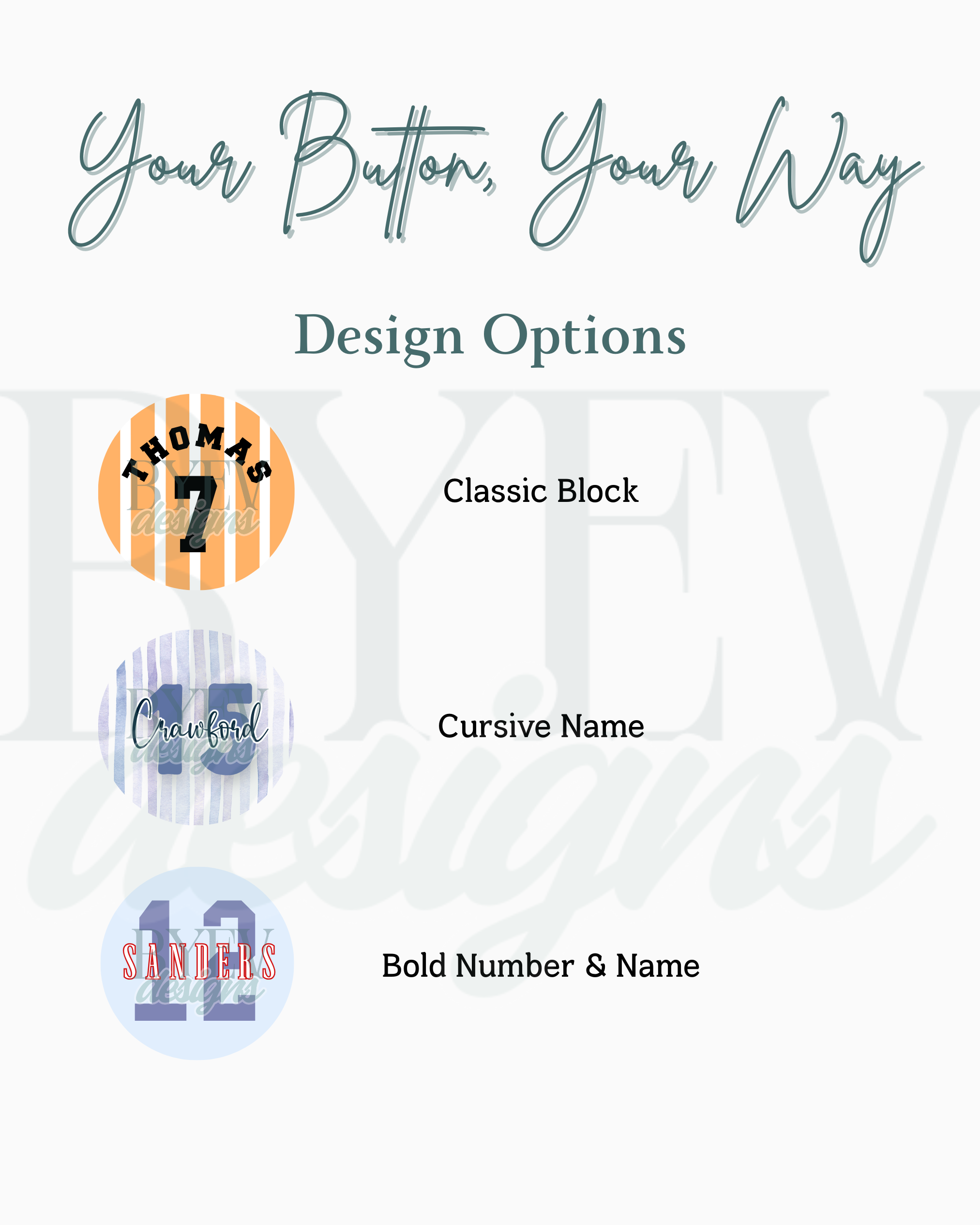 Overview of design options available for classic name and number custom buttons BY EV.