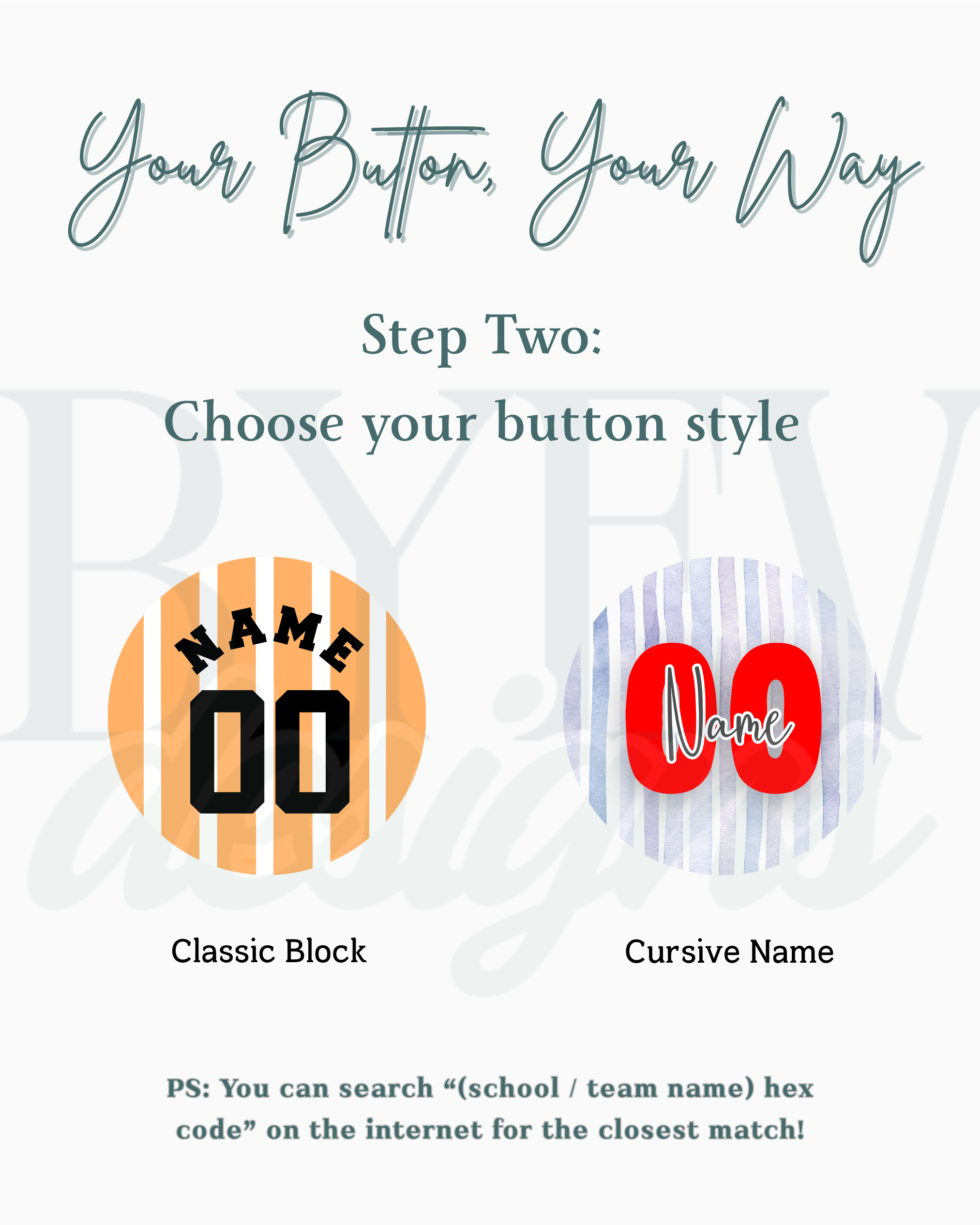 Step 2 graphic showing how to select a button style for a classic name and number button.