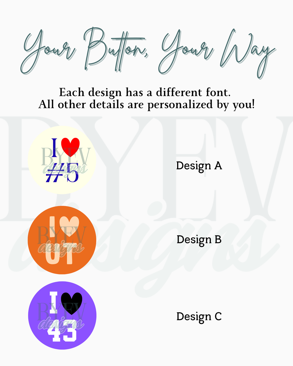Overview of font style options available for I heart custom buttons BY EV.